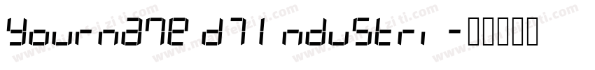 Yourname D7 Industri字体转换